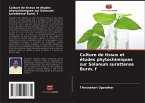 Culture de tissus et études phytochimiques sur Solanum surattense Burm. f