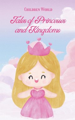 Tales of Princesses and Kingdoms - World, Children