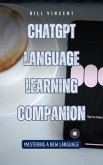 ChatGPT Language Learning Companion (eBook, ePUB)