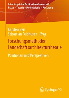 Forschungsmethoden Landschaftsarchitekturtheorie (eBook, PDF)