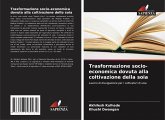 Trasformazione socio-economica dovuta alla coltivazione della soia