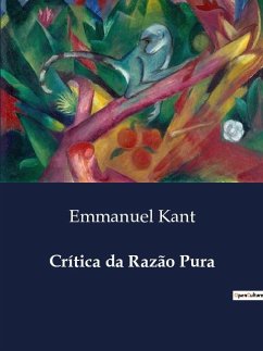 Crítica da Razão Pura - Kant, Emmanuel