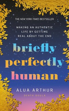 Briefly Perfectly Human - Arthur, Alua