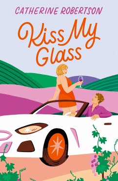 Kiss My Glass - Robertson, Catherine