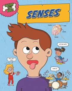 Inside Your Body: Senses - Royston, Angela