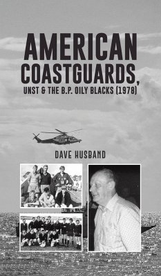 American Coastguards, UNST & The B.P. Oily Blacks (1978) - Husband, Dave