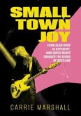 Small Town Joy Small Town Joy