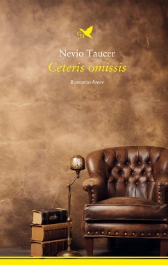 Ceteris omissis (eBook, ePUB) - Taucer, Nevio