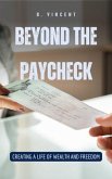 Beyond the Paycheck (eBook, ePUB)
