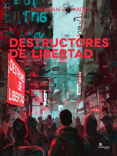 Cover Destructores de libertad (eBook, ePUB)