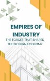 Empires of Industry (eBook, ePUB)
