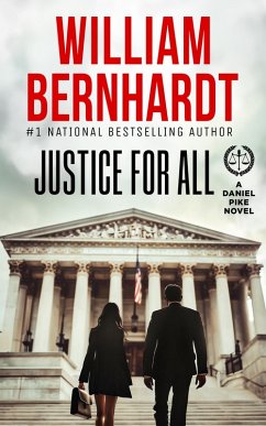 Cover Justice For All (Daniel Pike Legal Thriller Series, #8) (eBook, ePUB)