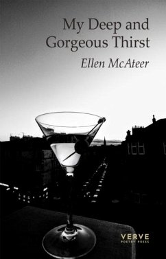 My Deep and Gorgeous Thirst - McAteer, Ellen