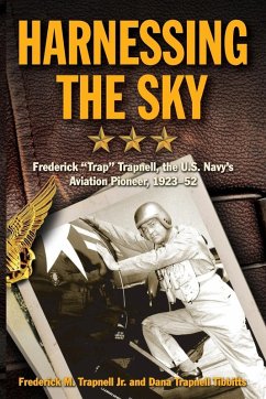 Harnessing the Sky - Trapnell, Frederick M; Tibbitts, Dana Trapnell