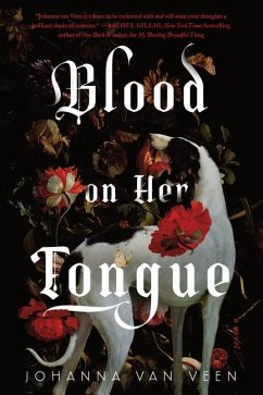 Blood on Her Tongue - Veen, Johanna van