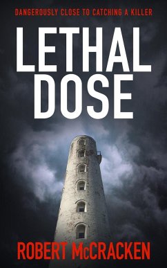 LETHAL DOSE - McCracken, Robert