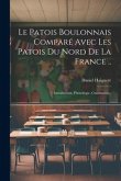 Le Patois Boulonnais Comparé Avec Les Patois Du Nord De La France ..