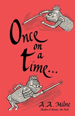 Once on a Time - Milne, A. A.