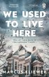 We Used to Live Here - Bild 1