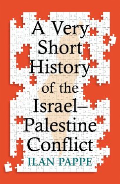 A Very Short History of the Israel-Palestine Conflict - Pappe, Ilan