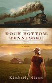 Rock Bottom, Tennessee (Rock Bottom Series, #1) (eBook, ePUB)