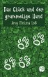 Das Glück und der grummelige Hund - Bild 1