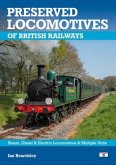 Preserved Locomotives of British Railways 21st Edition Preserved Locomotives of British Railways 21st Edition