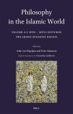 Philosophy in the Islamic World Philosophy in the Islamic World