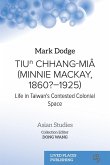 Tiu¿ Chhang-Miâ (Minnie Mackay, 1860?-1925)