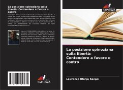 La posizione spinoziana sulla libertà: Contendere a favore o contro - Ofunja Kangei, Lawrence