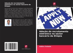 Adoção do recrutamento eletrónico no sector bancário da Etiópia - Kebede, Addisu