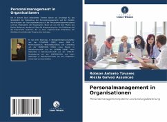 Personalmanagement in Organisationen - Tavares, Robson Antonio;Assunção, Aléxia Galvão