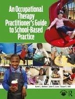 Cover An Occupational Therapy Practitioner's Guide to School-Based Practice