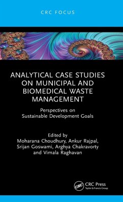 Cover Analytical Case Studies on Municipal and Biomedical Waste Management
