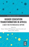 Higher Education Transformation in Africa