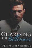 Guarding the Billionaire