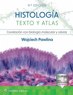 Histologia. Texto y atlas - Pawlina, Wojciech