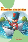 The Steadfast Tin Soldier