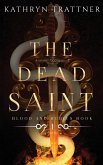 The Dead Saint