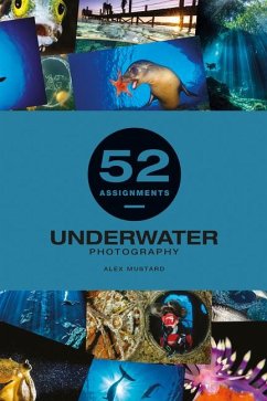 Cover 52 Assignments: Underwater Photography