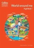 World around me - Pupil Book 1