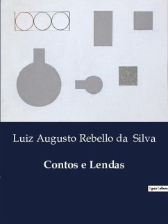 Contos e Lendas - Rebello Da Silva, Luiz Augusto