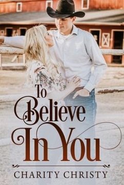 To Believe in You - Christy, Charity