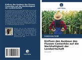 Einfluss des Ausbaus des Flusses Castanhão auf die Nachhaltigkeit der Landwirtschaft