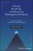 Solving, Resolving, and Dissolving Philosophical Problems