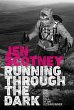 Running Through the Dark - Bild 1