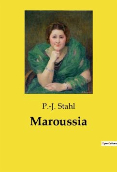 Maroussia - Stahl, P. -J.
