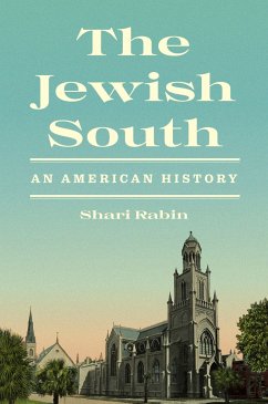 The Jewish South - Rabin, Shari