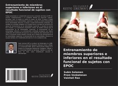 Entrenamiento de miembros superiores e inferiores en el resultado funcional de sujetos con EPOC - Solomen, Subin; Venkatesan, Prem; Rao, Vaishali