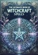 The Ultimate Book of Witchcraft Spells:... - Bild 1